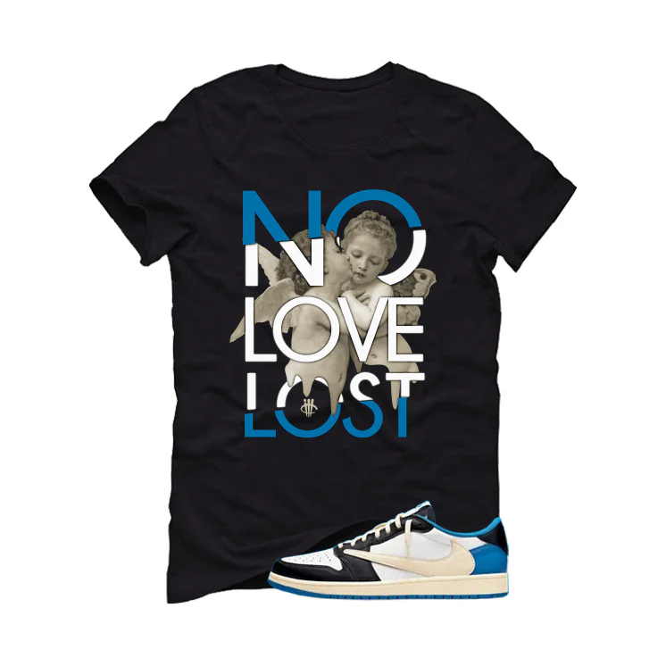Travis Scott x Fragment x Air Jordan 1 Low OG Matching T-Shirt, Sweatshirts & Hoodies Black T-Shirt (No Love Lost)| illcurrency - Image 2